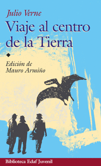 VIAJE AL CENTRO DE LA TIERRA (EDAF)