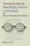 ANTOLOGIA POETICA COMENTADA - FRANCISCO DE QUEVEDO