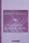 MENTE QUE NO MIDE,LA