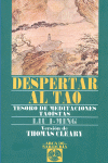DESPERTAR AL TAO- TESORO DE MEDITACIONES TAOSITAS