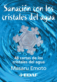 SANACION CON LOS CRISTALES DEL AGUA - 48 CARTAS DE LOS CRISTALES DEL AGUA