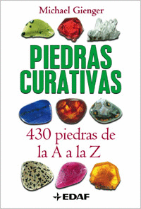 PIEDRAS CURATIVAS - 430 PIEDRAS DE LA A A LA Z