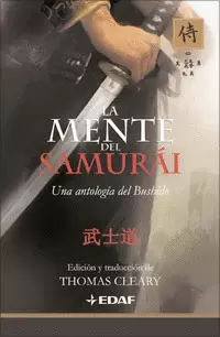 MENTE DEL SAMURAI, LA - UNA ANTOLOGIA DEL BUSHIDO