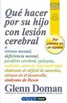 QUE HACER POR SU HIJO CON LESION CEREBRAL