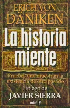 LA HISTORIA MIENTE