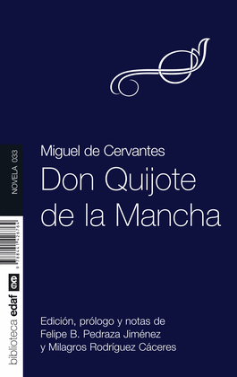 DON QUIJOTE DE LA MANCHA