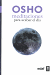 MEDITACIONES PARA ACABAR EL DIA