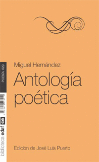 ANTOLOGIA POETICA DE MIGUEL HERNANDEZ