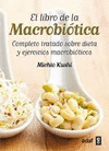 LIBRO DE LA MACROBIOTICA, EL