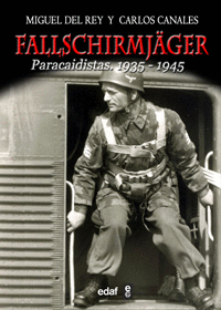 FALLSCHIRMJAGER - PARACAIDISTAS 1935-1945