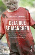 DEJA QUE SE MANCHEN