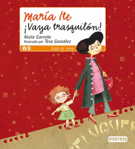 MARIA ITE ¡VAYA TRASQUILON!