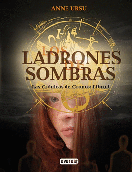 LOS LADRONES SOMBRAS-CRONICAS CRONOS
