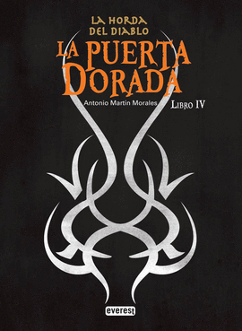 HORDA DEL DIABLO. LA PUERTA DORADA LIBRO IV