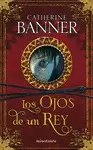 OJOS DE UN REY, LOS