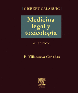 GISBERT CALABUIG. MEDIC. LEGAL Y TOXIC. 6ED.