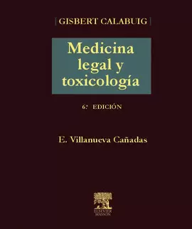 GISBERT CALABUIG. MEDIC. LEGAL Y TOXIC. 6ED.