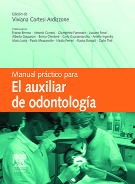 MANUAL PRACTICO PARA AUXILIAR DE ODONTOLOGIA