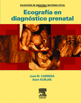 ECOGRAFÍA EN DIAGNÓSTICO PRENATAL