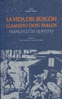 LA VIDA DEL BUSCÓN LLAMADO DON PABLOS