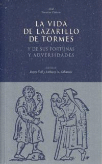 LA VIDA DE LAZARILLO DE TORMES Y DE SUS FORTUNAS Y ADVERSIDADES