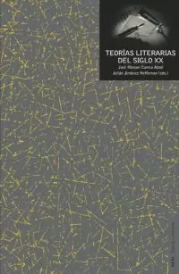 TEORÍAS LITERARIAS DEL SIGLO XX