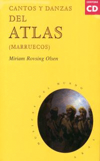 CANTOS Y DANZAS DEL ATLAS (CON CD)