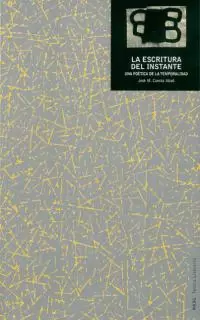 LA ESCRITURA DEL INSTANTE