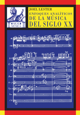 ENFOQUES ANALÍTICOS DE LA MÚSICA DEL SIGLO XX