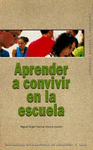 APRENDER A CONVIVIR EN LA ESCUELA