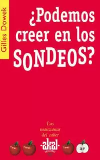 ¿PODEMOS CREER EN LOS SONDEOS?