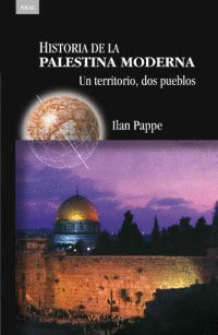 HISTORIA DE LA PALESTINA MODERNA