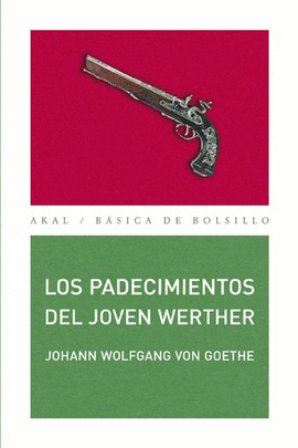 LOS PADECIMIENTOS DEL JOVEN WERTHER