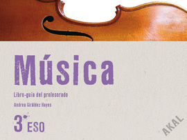 MÚSICA 3º ESO. LIBRO DEL PROFESOR