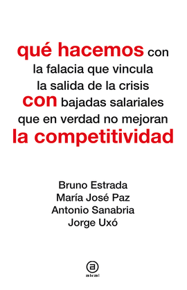 QUÉ HACEMOS CON LA COMPETITIVIDAD