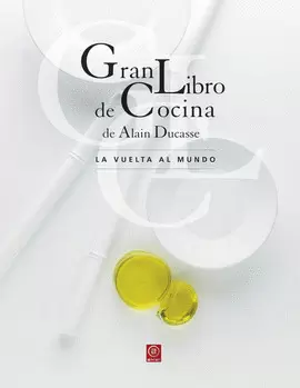 GRAN LIBRO DE COCINA DE ALAIN DUCASSE