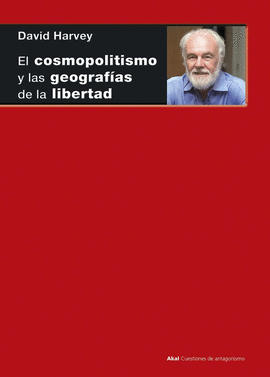 EL COSMOPOLITISMO Y LAS GEOGRAFÍAS DE LA LIBERTAD