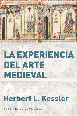 LA EXPERIENCIA DEL ARTE MEDIEVAL