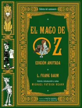 EL MAGO DE OZ. EDICIÓN ANOTADA