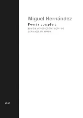 POESIA COMPLETA DE MIGUEL HERNANDEZ