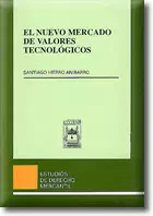 NUEVO MERCADO DE VALORES TECNOLOGICOS, EL