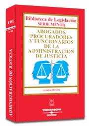ABOGADOS PROCURADORES Y FUNCIONARIOS DE LA ADMINISTRACION DE JUSTICIA