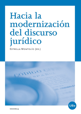 HACIA LA MODERNIZACIÓN DEL DISCURSO JURÍDICO