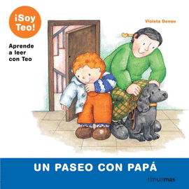 SOY TEO - ¡UN PASEO CON PAPA!