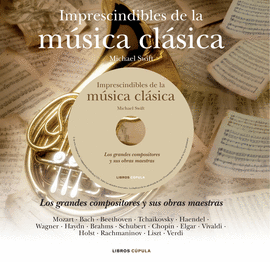 IMPRESCINDIBLES DE LA MUSICA CLASICA