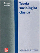 TEORIA SOCIOLOGICA CLASICA