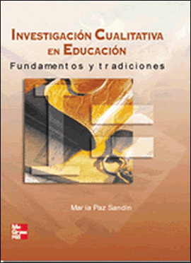 INVESTIGACION CUALITATIVA EN EDUCACION, FUNDAMENTOS Y TRADICIONES