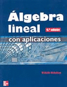 ALGEBRA LINEAL CON APLICACIONES 4/ED