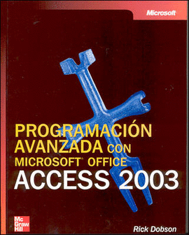 PROGRAMACION AVANZADA CON MS OFFICE ACCESS 2003