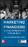 MARKETING FINANCIERO, NUEVAS ESTRATEGIAS PARA EL SIGLO XXI
